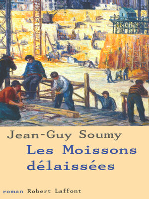 cover image of Les moissons délaissées